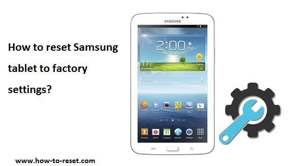 Reset Samsung tablet